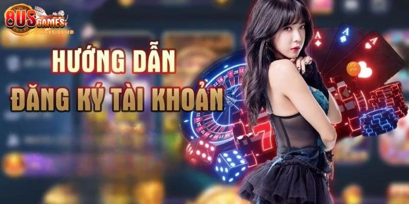 Hướng dẫn chi tiết các bước tạo tài khoản 